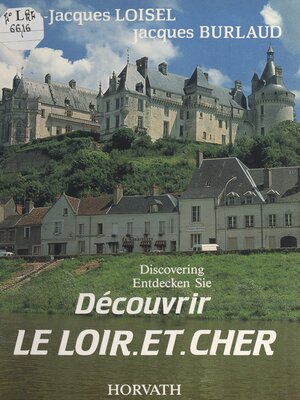 cover image of Découvrir le Loir-et-Cher